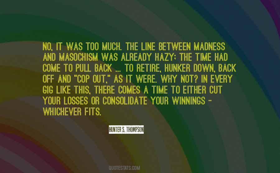 Hunter S. Thompson Quotes #766443
