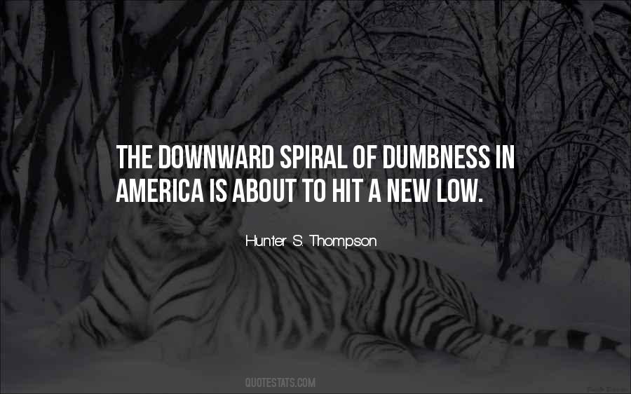 Hunter S. Thompson Quotes #792640