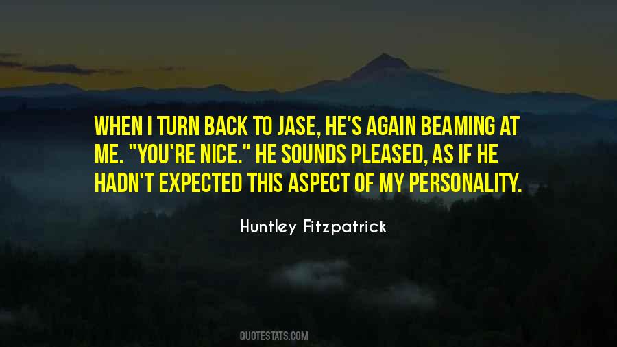 Huntley Fitzpatrick Quotes #1241111