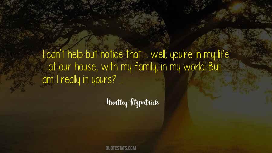 Huntley Fitzpatrick Quotes #322963