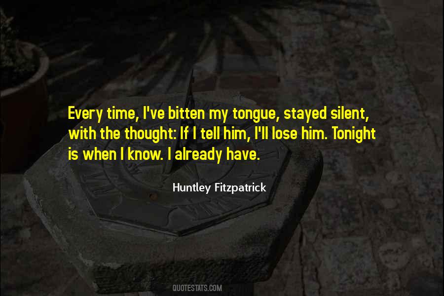 Huntley Fitzpatrick Quotes #764751