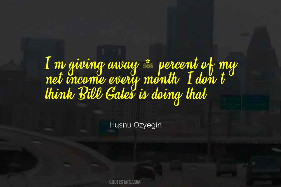 Husnu Ozyegin Quotes #287023