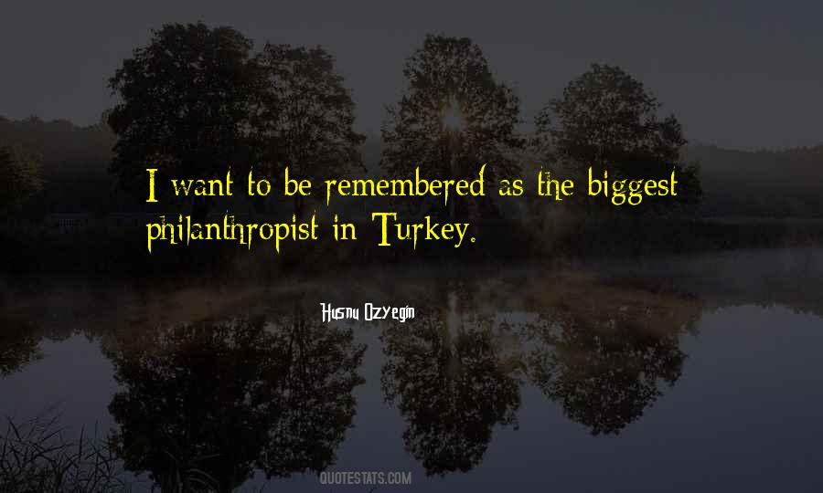 Husnu Ozyegin Quotes #833123