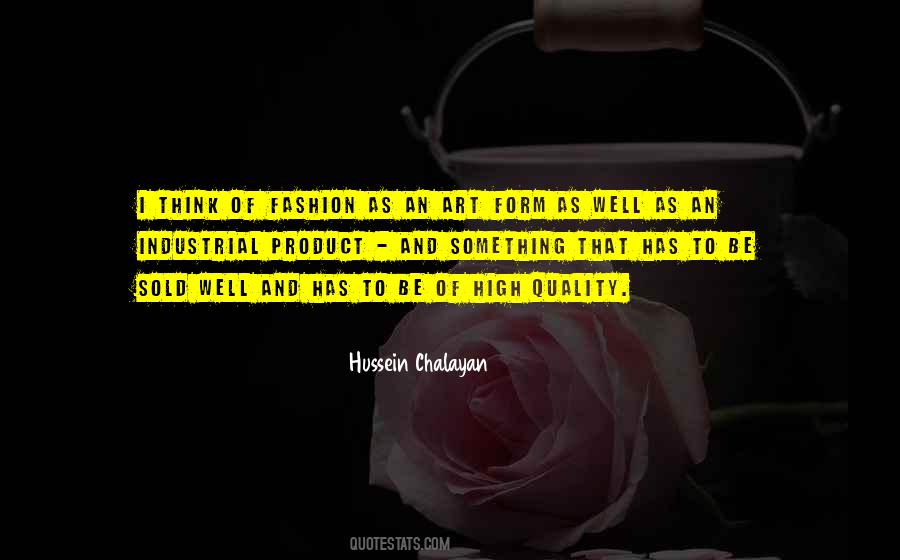 Hussein Chalayan Quotes #1135953