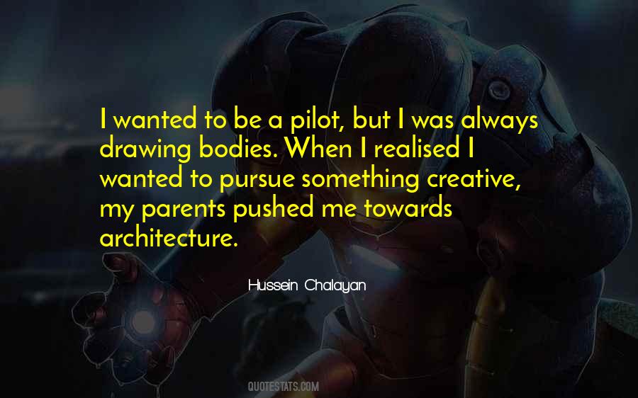 Hussein Chalayan Quotes #1330203