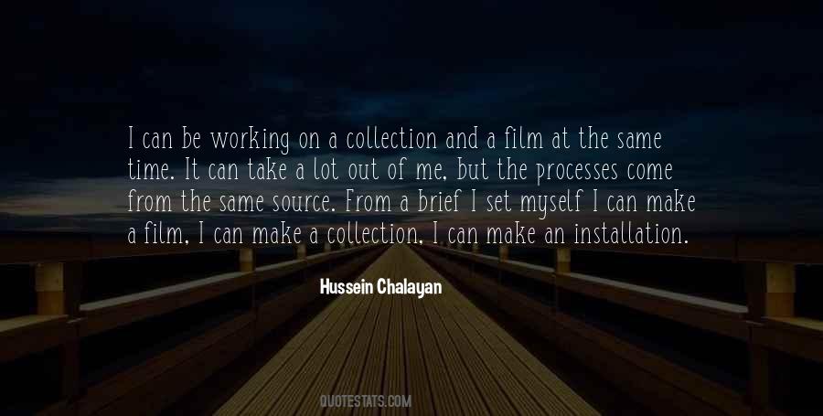Hussein Chalayan Quotes #1604762