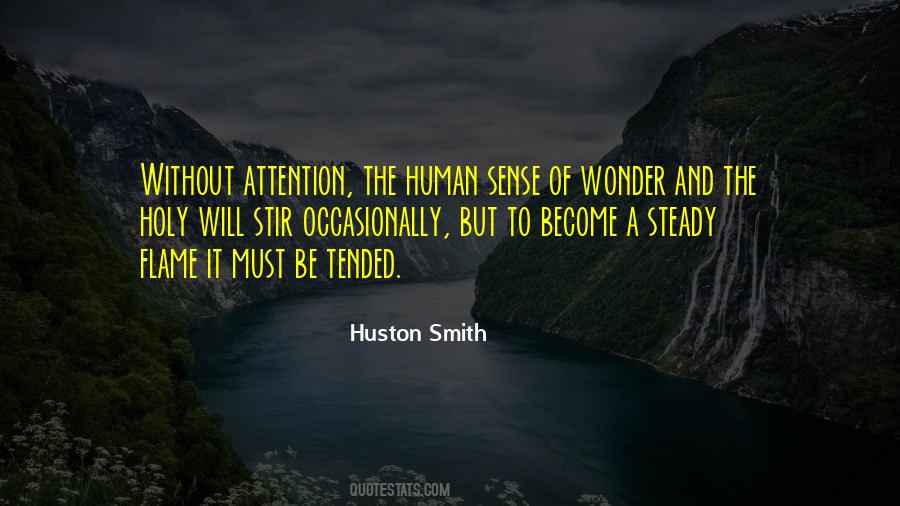 Huston Smith Quotes #1065501