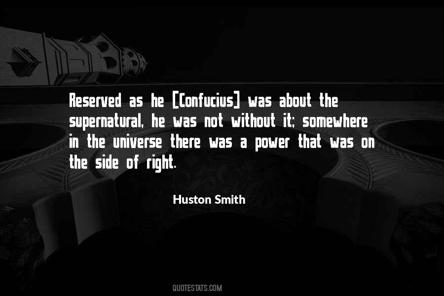 Huston Smith Quotes #1577402