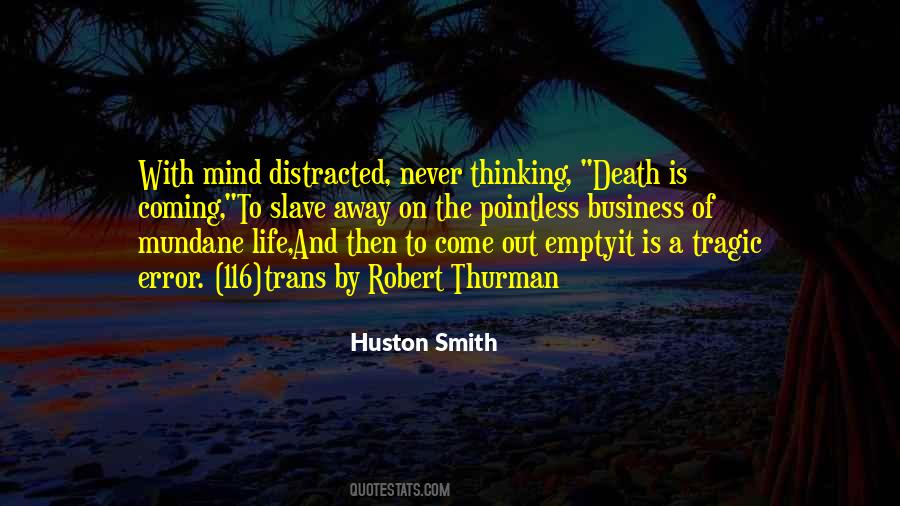 Huston Smith Quotes #39627