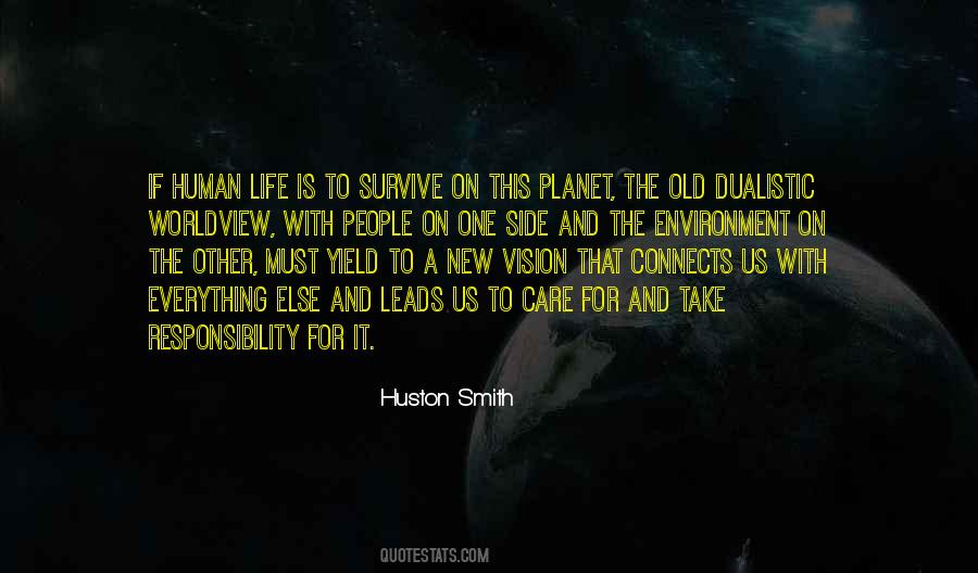 Huston Smith Quotes #724423