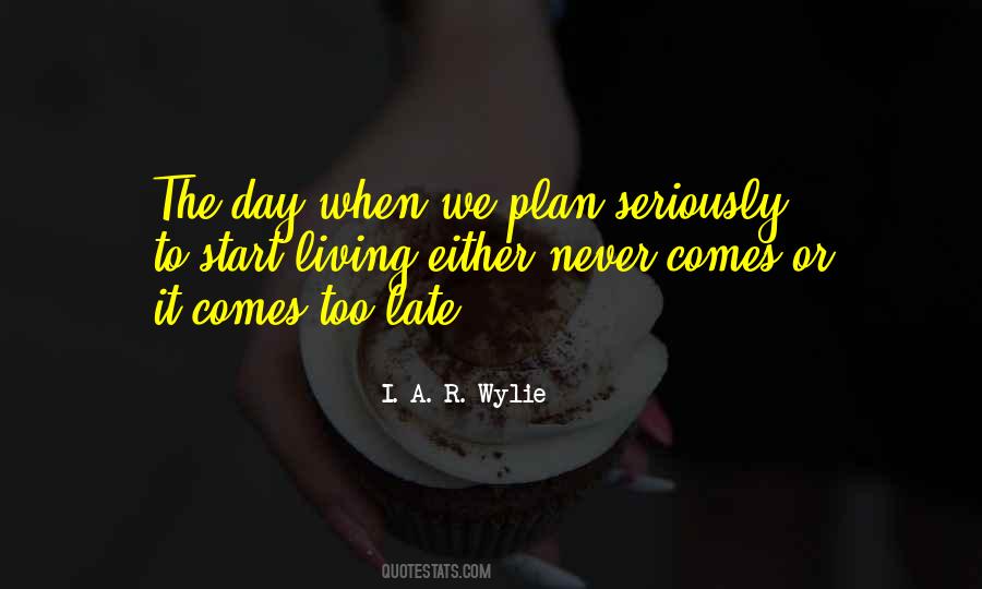 I. A. R. Wylie Quotes #1215686