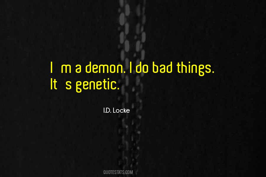 I.D. Locke Quotes #1114729