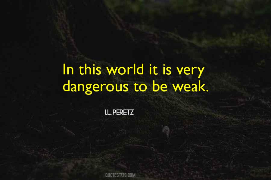 I.L. Peretz Quotes #689473