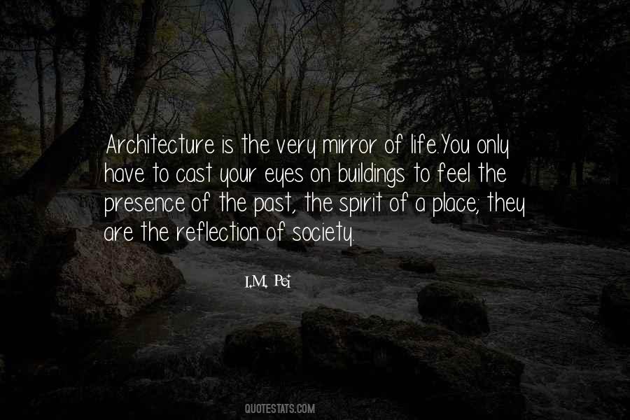 I.M. Pei Quotes #1520045