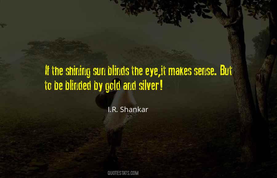 I.R. Shankar Quotes #55429