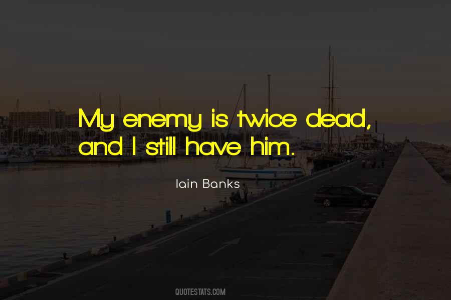 Iain Banks Quotes #1098440