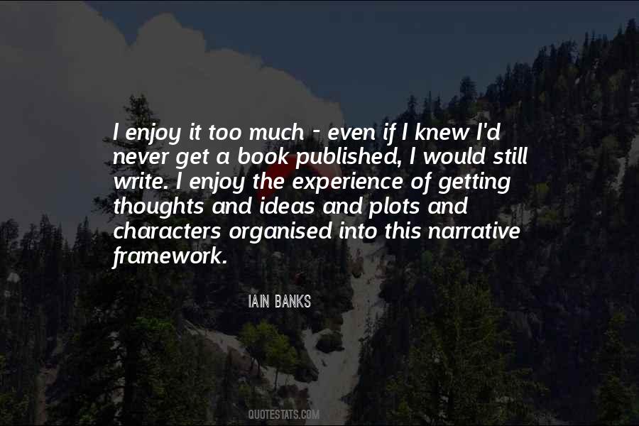 Iain Banks Quotes #110925
