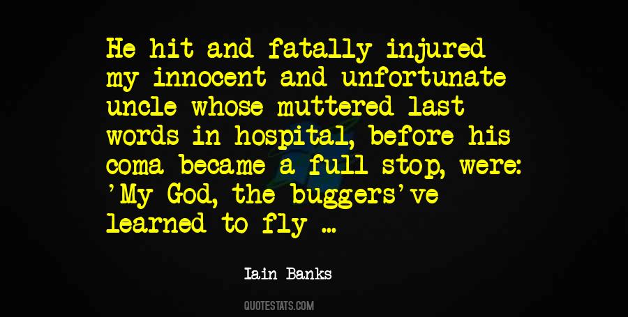 Iain Banks Quotes #1817966