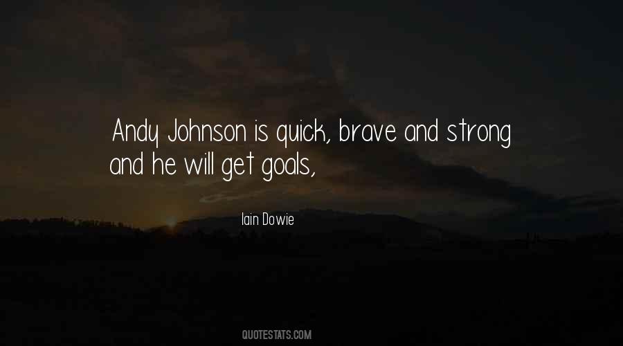 Iain Dowie Quotes #1709850