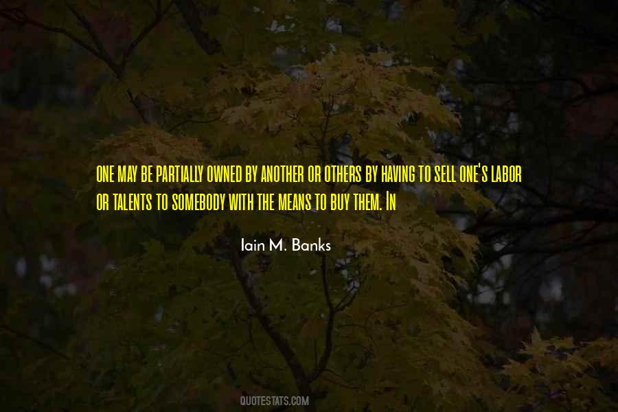 Iain M. Banks Quotes #1438382