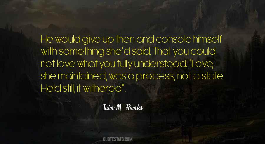 Iain M. Banks Quotes #1503000