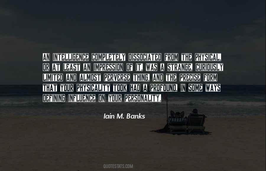 Iain M. Banks Quotes #1824959