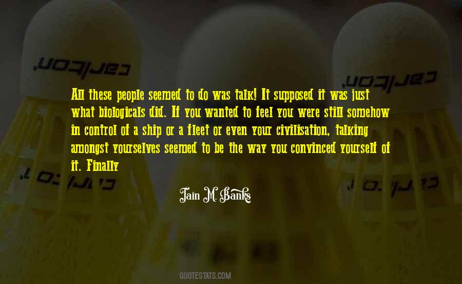 Iain M. Banks Quotes #631280