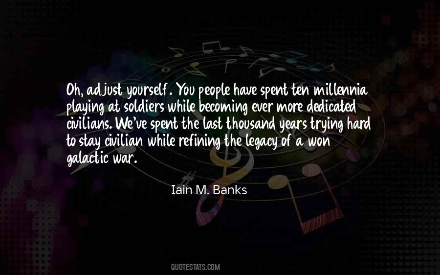 Iain M. Banks Quotes #685325