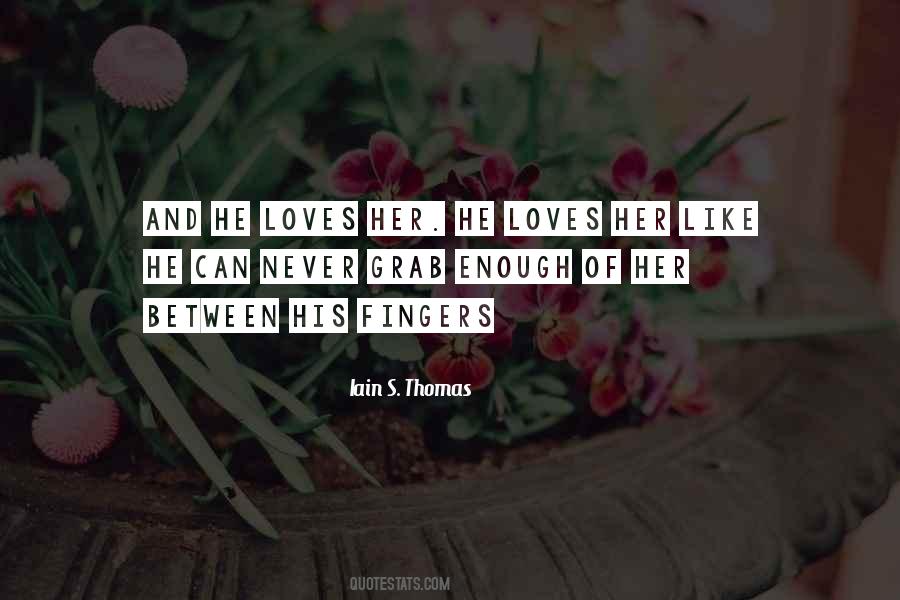 Iain S. Thomas Quotes #1748803