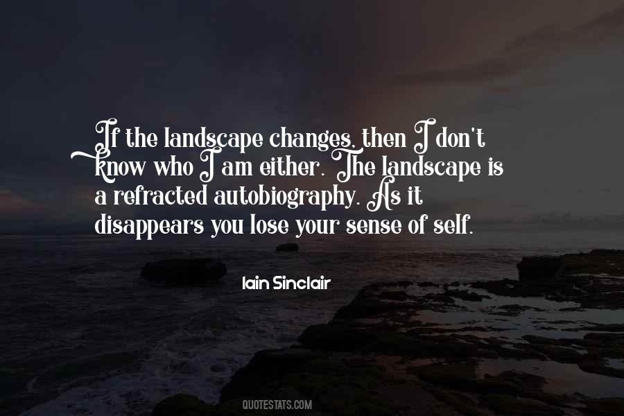 Iain Sinclair Quotes #24904