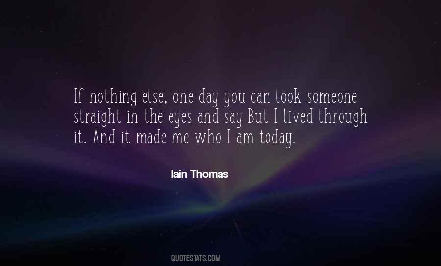 Iain Thomas Quotes #1362875