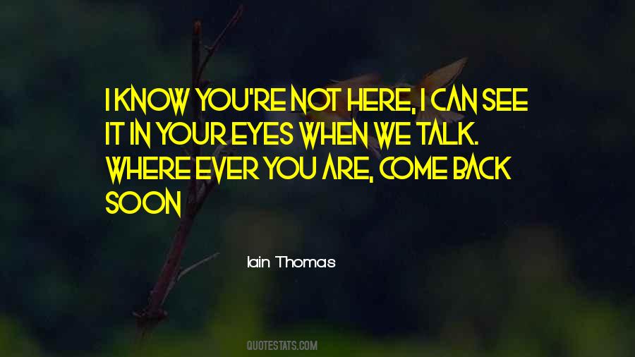 Iain Thomas Quotes #1367660