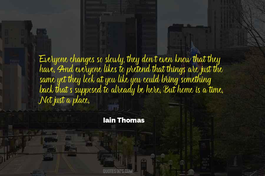 Iain Thomas Quotes #1404324