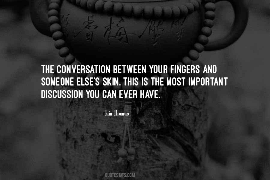 Iain Thomas Quotes #224461