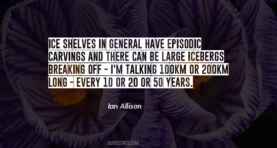 Ian Allison Quotes #572136