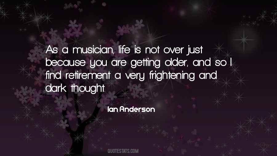 Ian Anderson Quotes #1399757