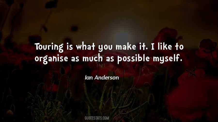 Ian Anderson Quotes #1612019