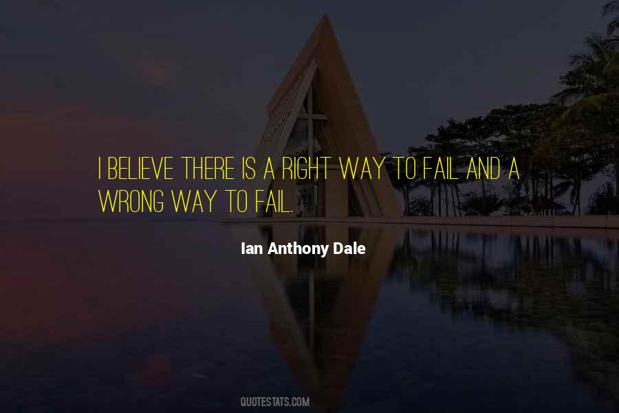 Ian Anthony Dale Quotes #684601