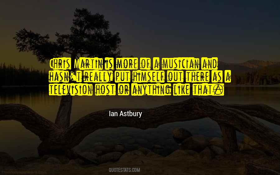 Ian Astbury Quotes #1534860