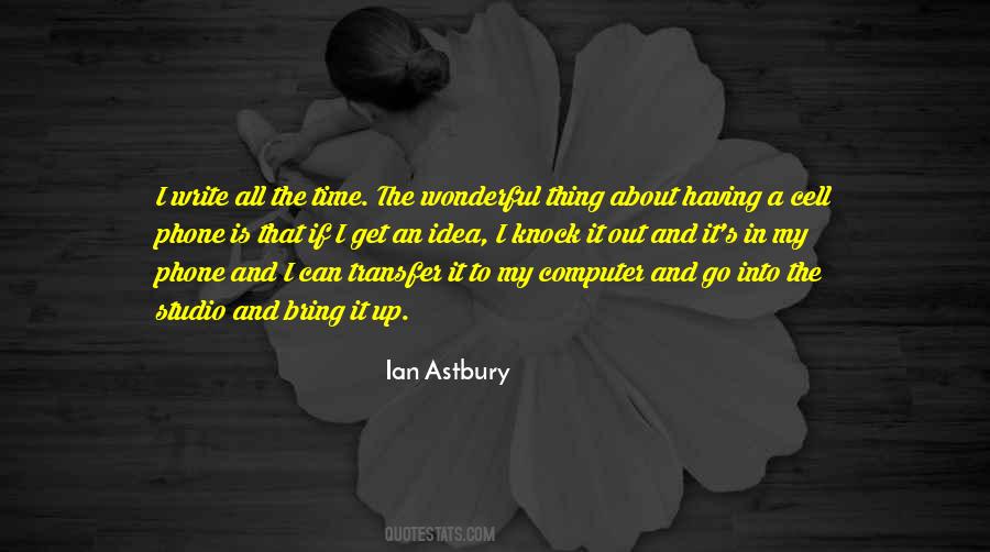 Ian Astbury Quotes #1556274