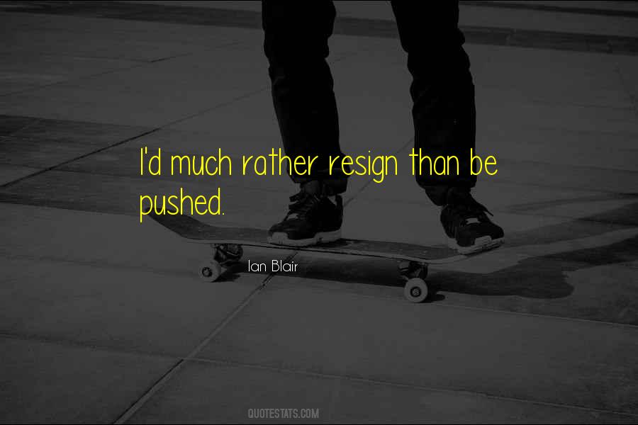 Ian Blair Quotes #1309802 Ian Blair Quotes #1309802