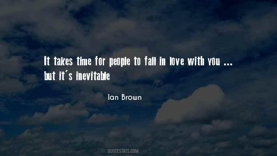 Ian Brown Quotes #1845112