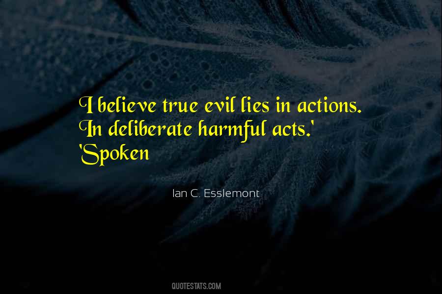 Ian C. Esslemont Quotes #346336