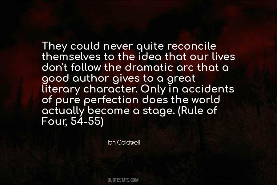 Ian Caldwell Quotes #871858