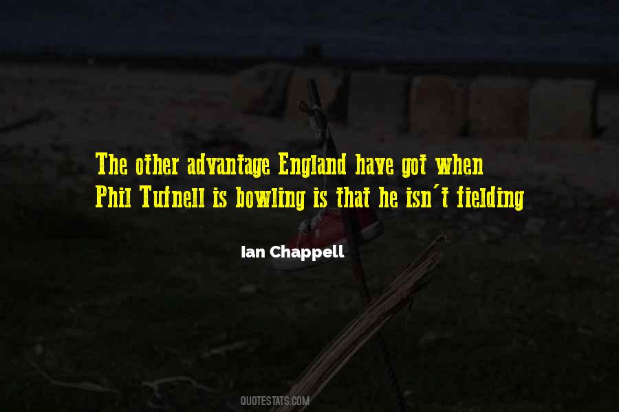 Ian Chappell Quotes #127384