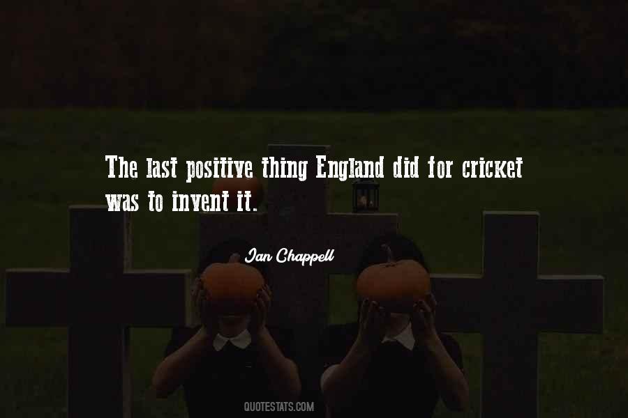 Ian Chappell Quotes #1836945