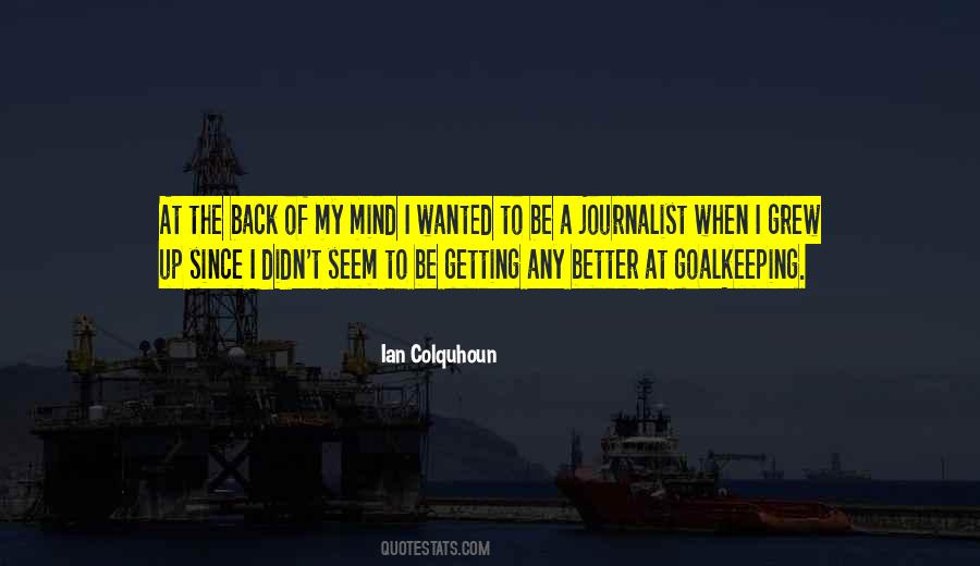 Ian Colquhoun Quotes #285488 Ian Colquhoun Quotes #285488