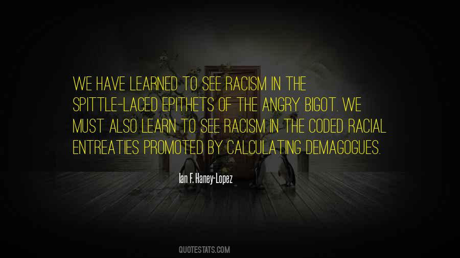 Ian F. Haney-Lopez Quotes #1769839 Ian F. Haney-Lopez Quotes #1769839