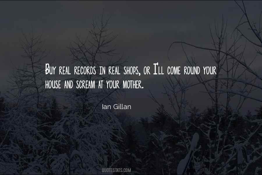 Ian Gillan Quotes #793618