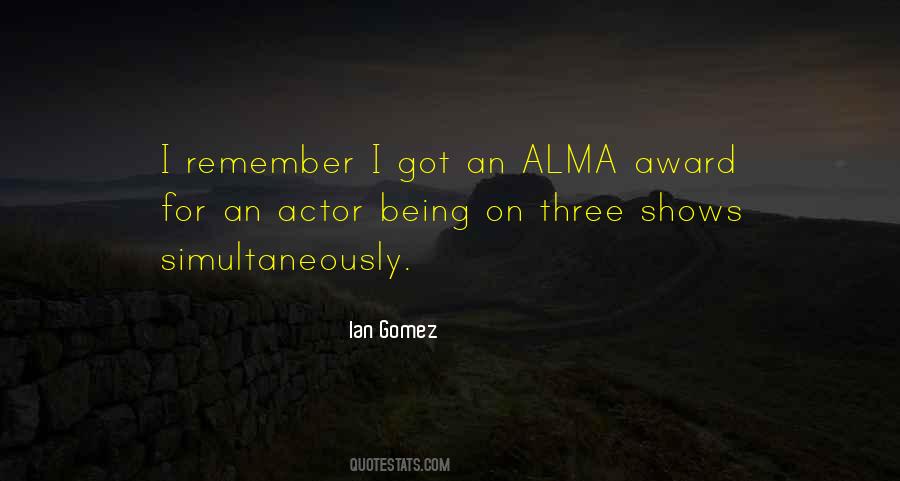 Ian Gomez Quotes #1430242